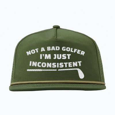 Not A Bad Golfer, I'm Just Inconsistent Hat